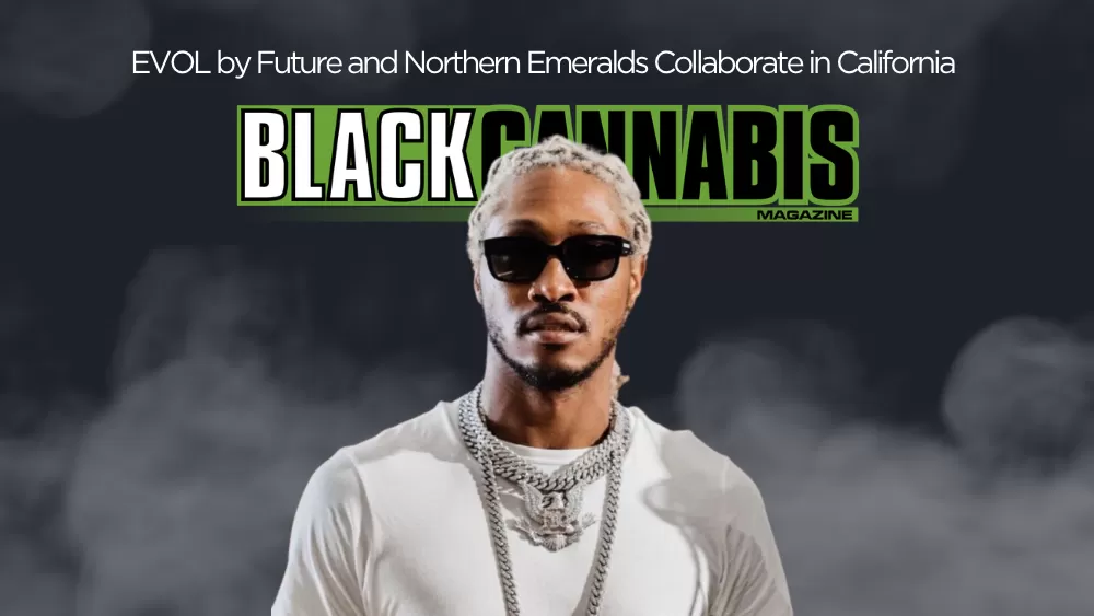 EVOL by Future & Northern Emeralds Partner For California