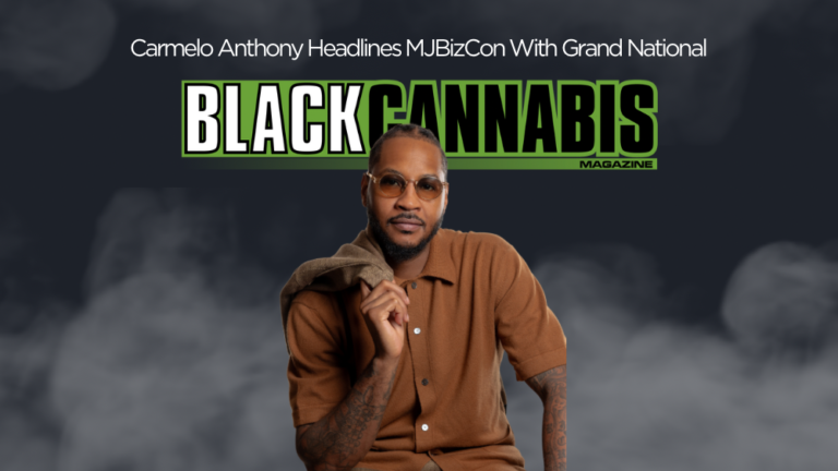 Carmelo Anthony Headlines MJBizCon with Grand National