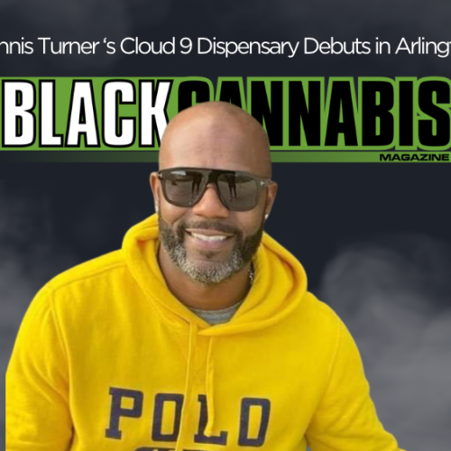 Dennis Turner’s Cloud 9 Dispensary Debuts in Arlington