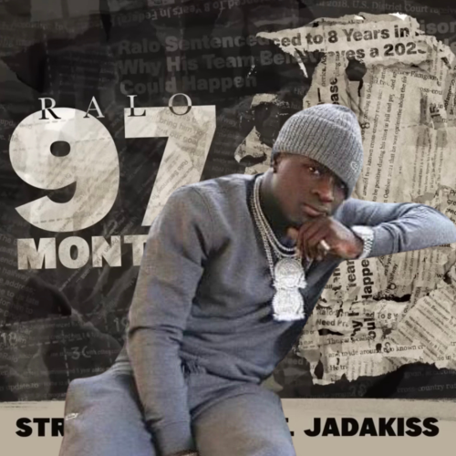 Ralo’s Marijuana Case: A Spotlight on Cannabis Injustice and the Groundbreaking Album “97 Months”